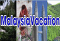 Malaysia Vacations